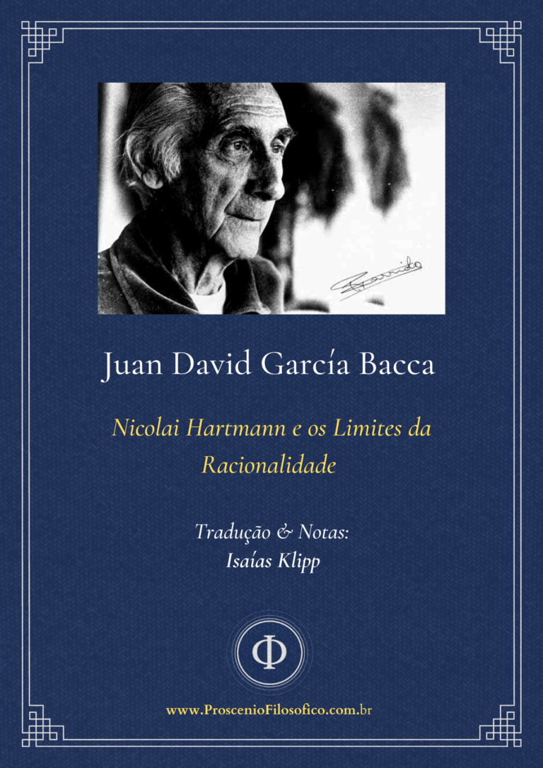 Juan David Garcia Bacca - Nicolai Hartmann e os Limites da Racionalidade