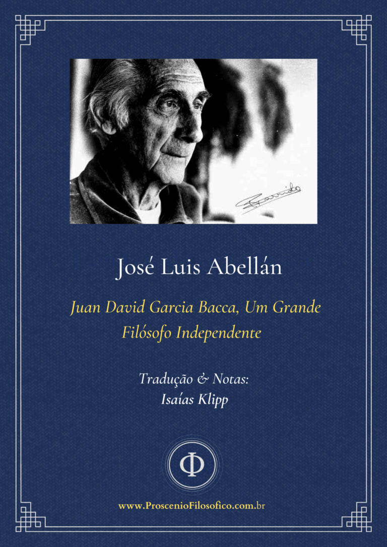 _Juan David Garcia Bacca, Um Grande Filósofo Independente
