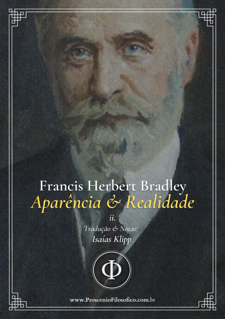 Francis Herbert Bradley - Aparência & Realidade vol. 2 04-02-23