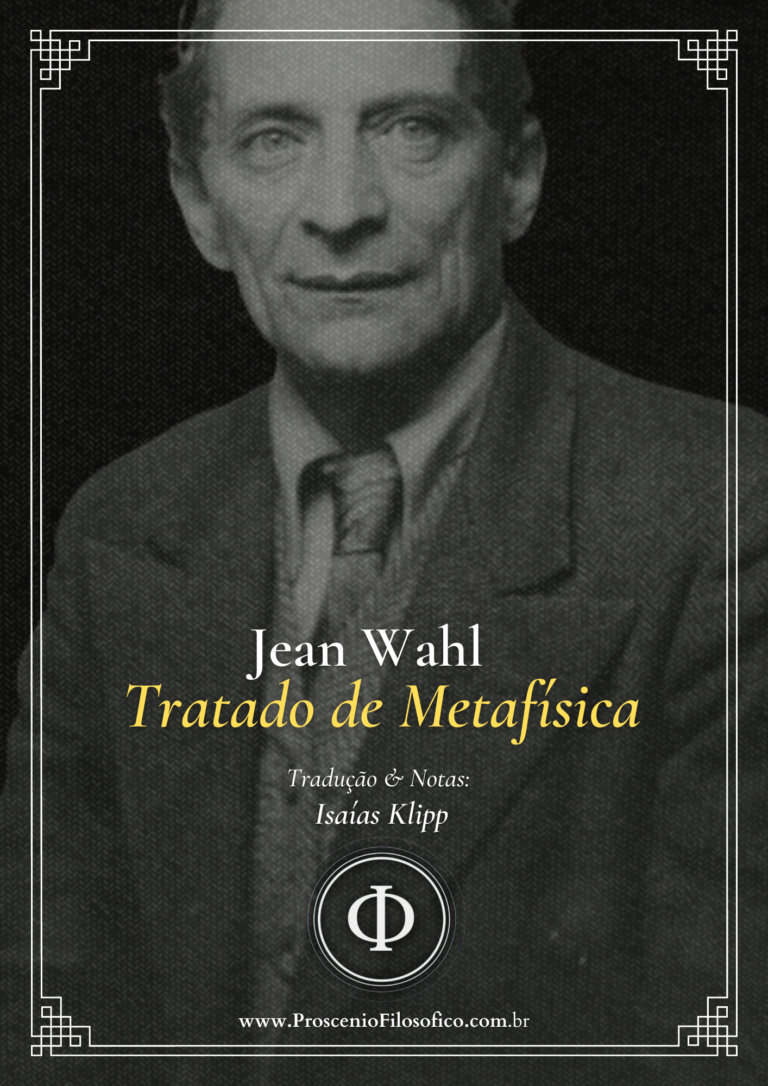 Jean Wahl - Tratado de Metafísica - 04-02-23