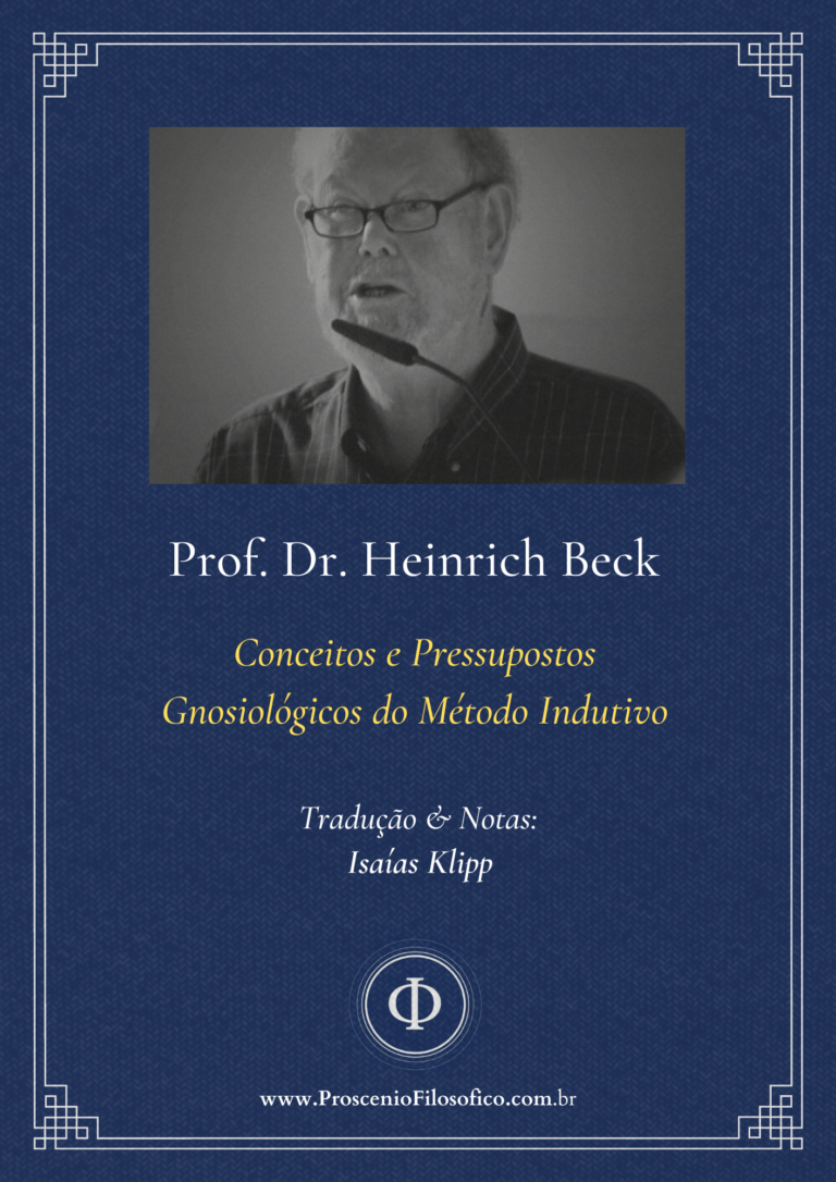 Prof. Dr. Heinrich Beck - Conceitos e Pressupostos Gnosiológicos do Método Indutivo 04-02-23