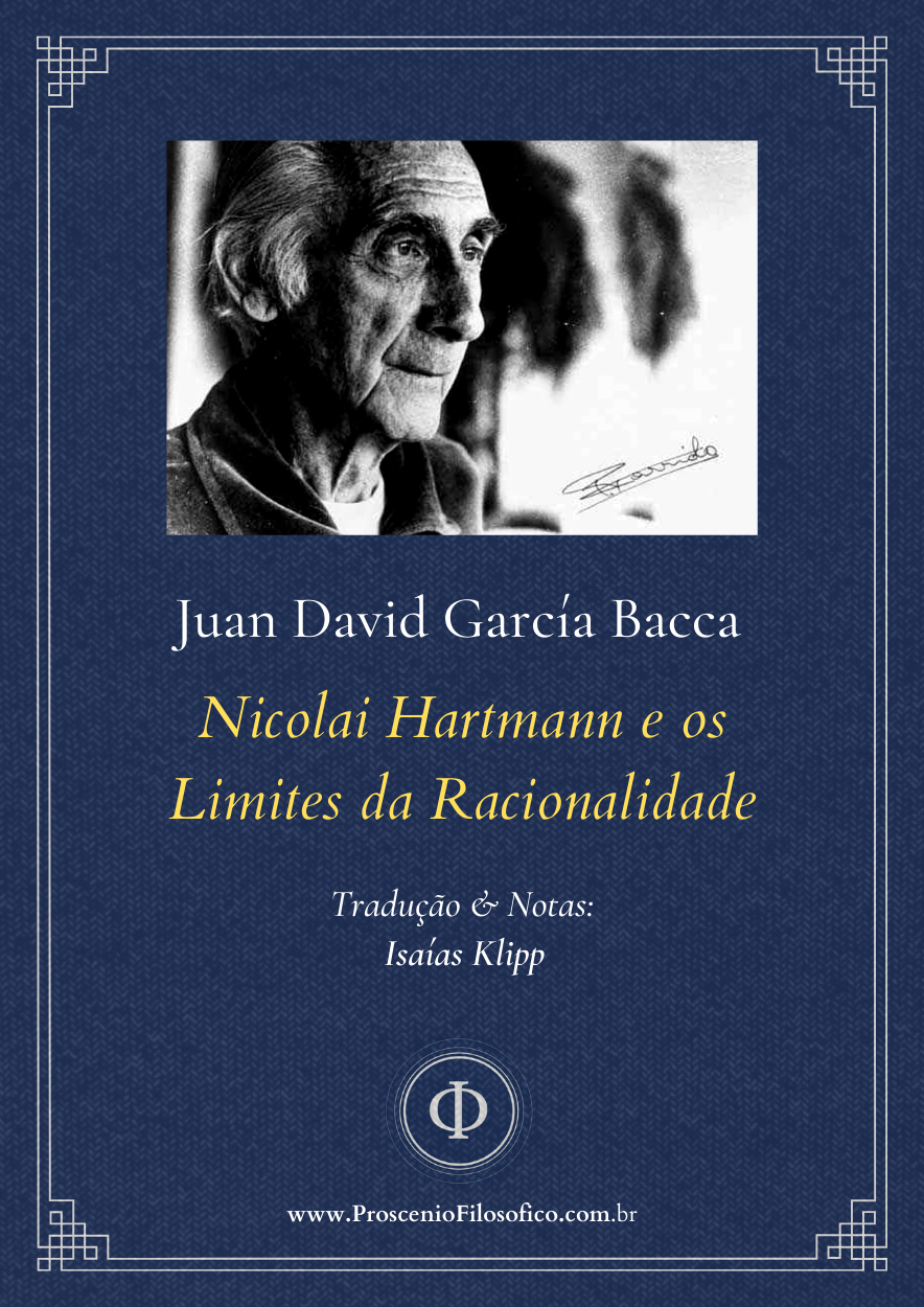 Juan David Garcia Bacca - Nicolai Hartmann e os Limites da Racionalidade